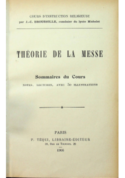 Theorie de la messe 1906 r