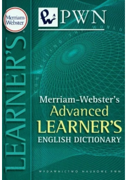 Merriam-Websters Advanced Learners English dictionary