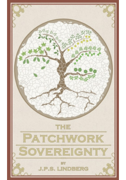The Patchwork Sovereignty
