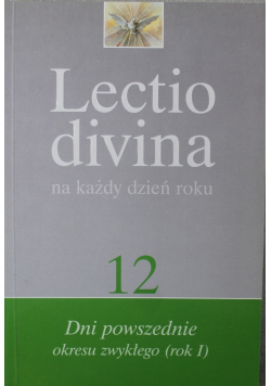 Lectio divina 12 na każdy dzień roku