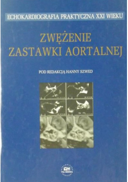 Zwężenie zastawki aortalnej