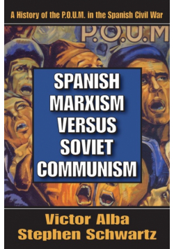 Spanish Marxism Versus Soviet Communism