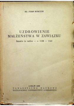 Uzdrowienie małżeństwa w zawiązku