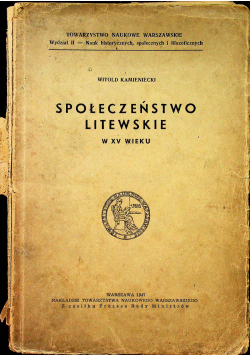 Społeczeństwo Litewskie 1947 r.