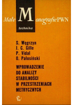Wprowadzenie do analizy stabilności w przestrzeniach metrycznych