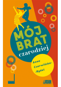 Mój brat czarodziej