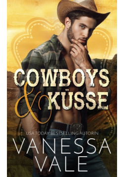 Cowboys & Küsse