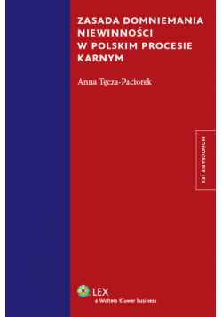 Zasada domniemania niewinności w polskim procesie karnym