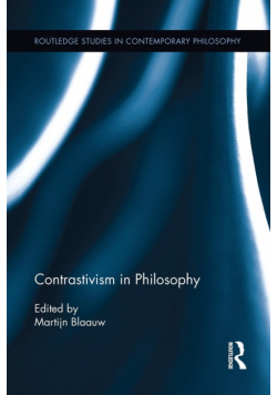Contrastivism in Philosophy