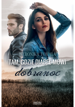 Tam, gdzie diabeł mówi dobranoc