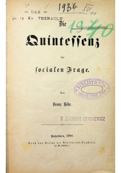 Kwintesencya Socyalizmu / Choroba wieku / Socjalizm jego historia i zasady i wiele innych 6 tomów około 1880 r.