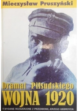Dramat Piłsudskiego wojna 1920