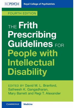 The Frith Prescribing Guidelines for People with Intellectual Disability