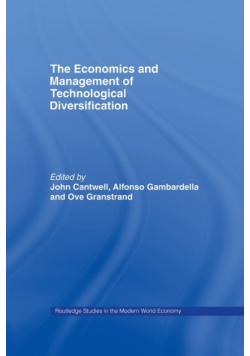 The Economics and Management of Technological Diversification