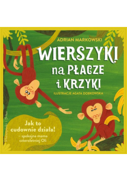 Wierszyki na płacze i krzyki