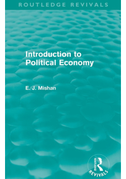 Introduction to Political Economy (Routledge Revivals)