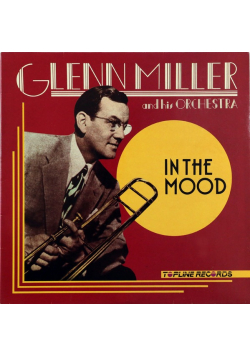 Glenn Miller and his Orchestra In the Mood płyta winylowa