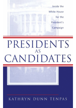 Presidents as Candidates