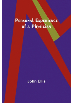 Personal Experience of a Physician