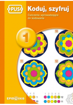 Koduj, szyfruj 1