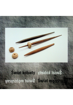 Świat kobiety  Świat mężczyzny