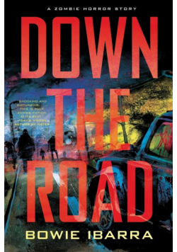 Down the Road