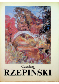 Czesław Rzepiński Malarstwo
