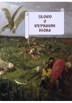 Słowo o wyprawie Igora reprint z 1800 r