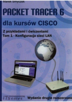 Packet Tracer 6 dla kursów CISCO Tom 1