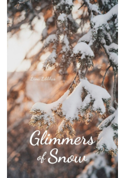 Glimmers of Snow