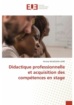 Didactique professionnelle et acquisition des compétences en stage