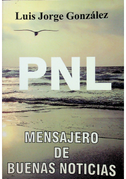 PNL Mensajero de Buenas Noticias