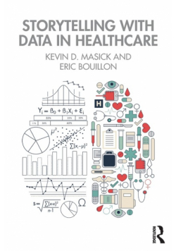 Storytelling with Data in Healthcare