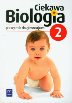 Kukier W. M. - Ciekawa biologia 2 podręcznik