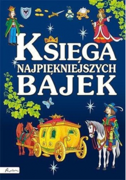 Księga najpiękniejszych bajek