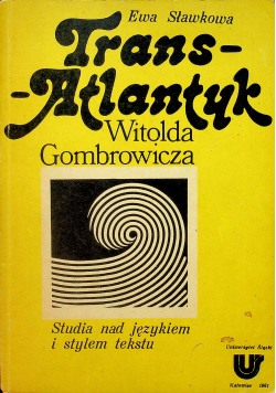 Trans Atlantyk Witolda Gombrowicza