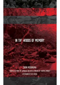 In the Woods of Memory