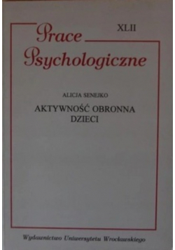 Prace psychologiczne Aktywność Obronna Dzieci