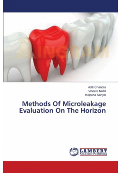 Methods Of Microleakage Evaluation On The Horizon