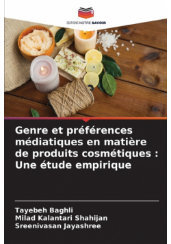 Genre et préférences médiatiques en matière de produits cosmétiques