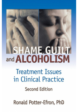 Shame, Guilt, and Alcoholism