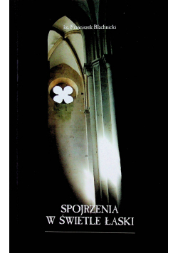 Spojrzenia w świetle łask