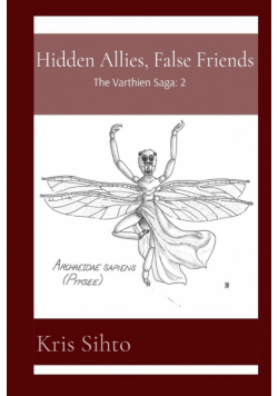 Hidden Allies, False Friends