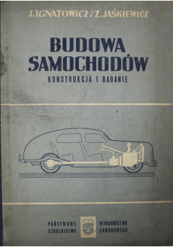 Budowa samochodu konstrukcje i badanie