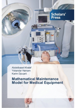 Mathematical Maintenance Model for Medical Equipment