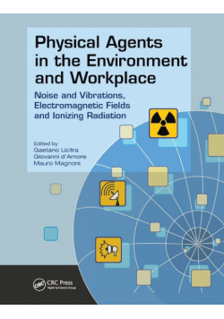 Physical Agents in the Environment and Workplace