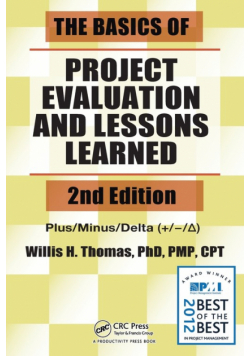The Basics of Project Evaluation and Lessons Learned