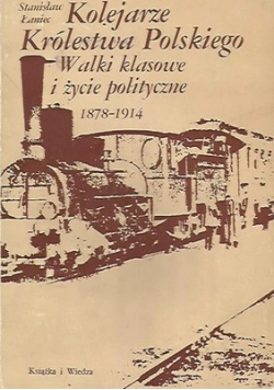 Kolejarze Królestwa Polskiego 1878  1914