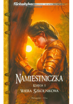 Namiestniczka Księga 1