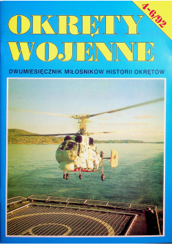 Okręty wojenne Dwumiesięcznik miłośników historii okrętów 4-6 92